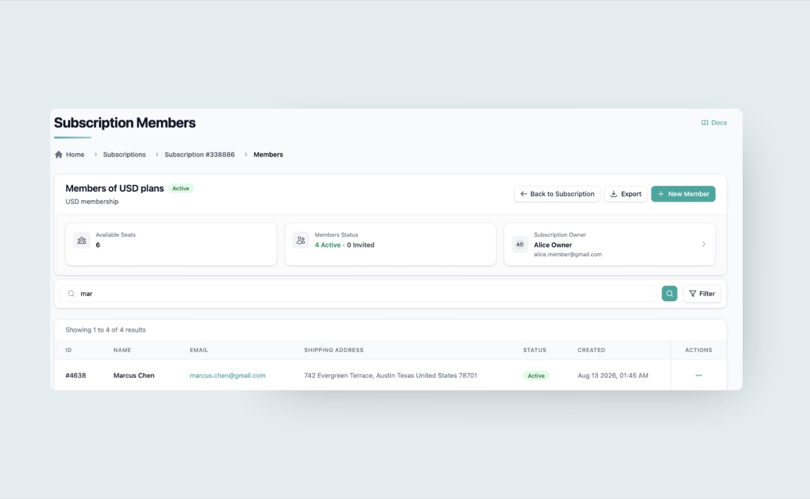 Subscription Members view with a search box filtering members by name, showing a matched member row with name, email, shipping address, and Active status